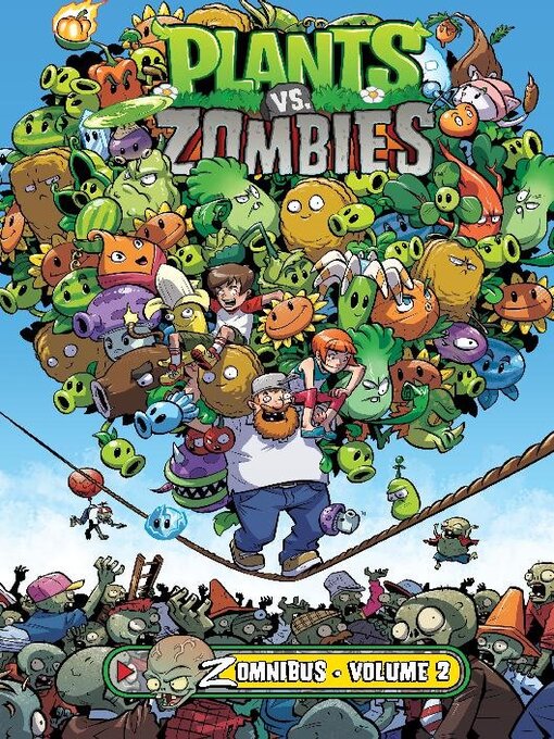 Title details for Plants Vs. Zombies Zomnibus Volume 2 by Paul Tobin - Wait list